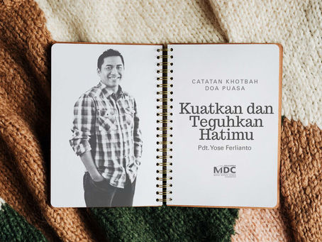 Kuatkan dan Teguhkan Hatimu (Yose Ferlianto)