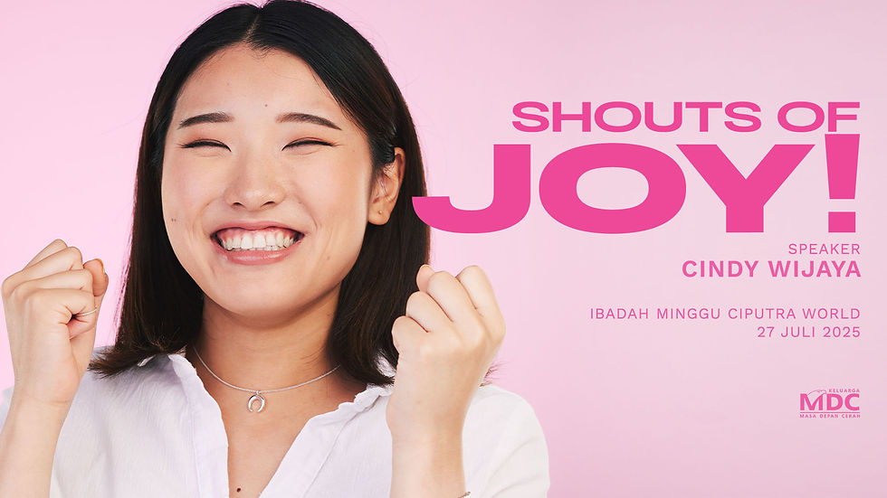 Cindy Wijaya - Shouts of Joy! (MDC Surabaya)