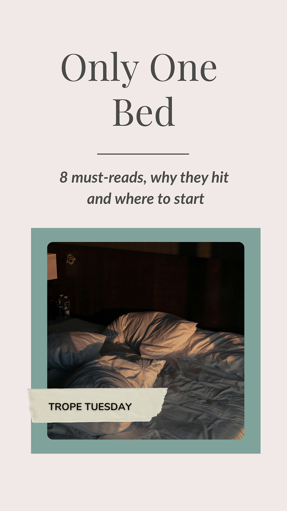 Trope Tuesday: Only One Bed — 8 Favorite Picks