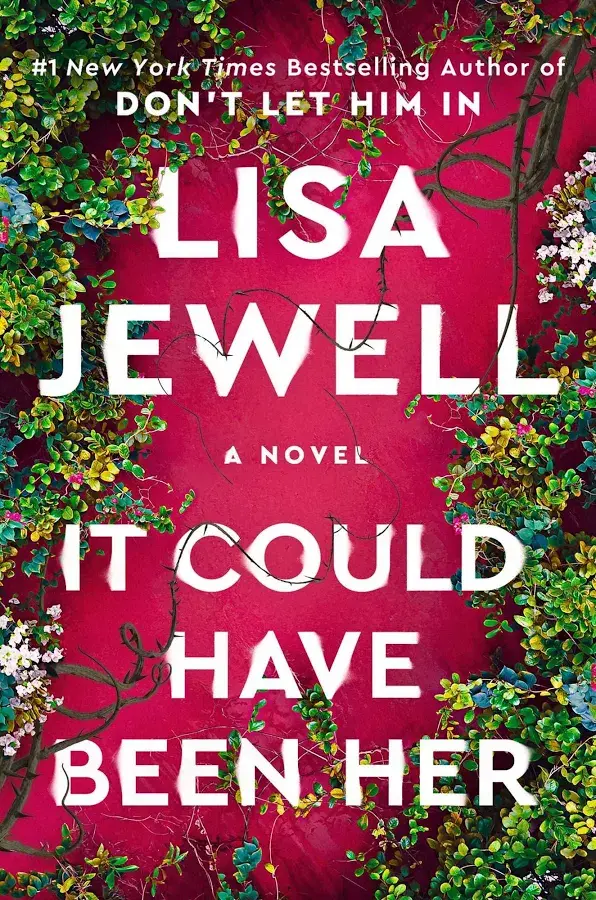 It Could Have Been Her by Lisa Jewell: A Missing Dog, a Creepy House, and One Very Chic Amateur PI