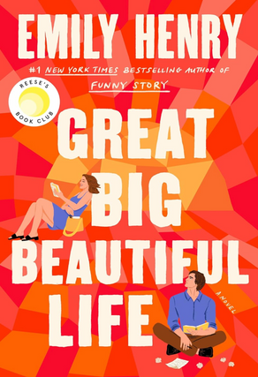 Great Big Beautiful Life by Emily Henry — Genre’d Podcast Episode 2