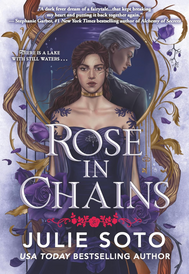 Rose in Chains by Julie Soto — Genre’d Podcast Episode 6