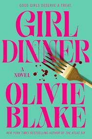 Girl Dinner by Olivie Blake — Genre’d Podcast Episode 11