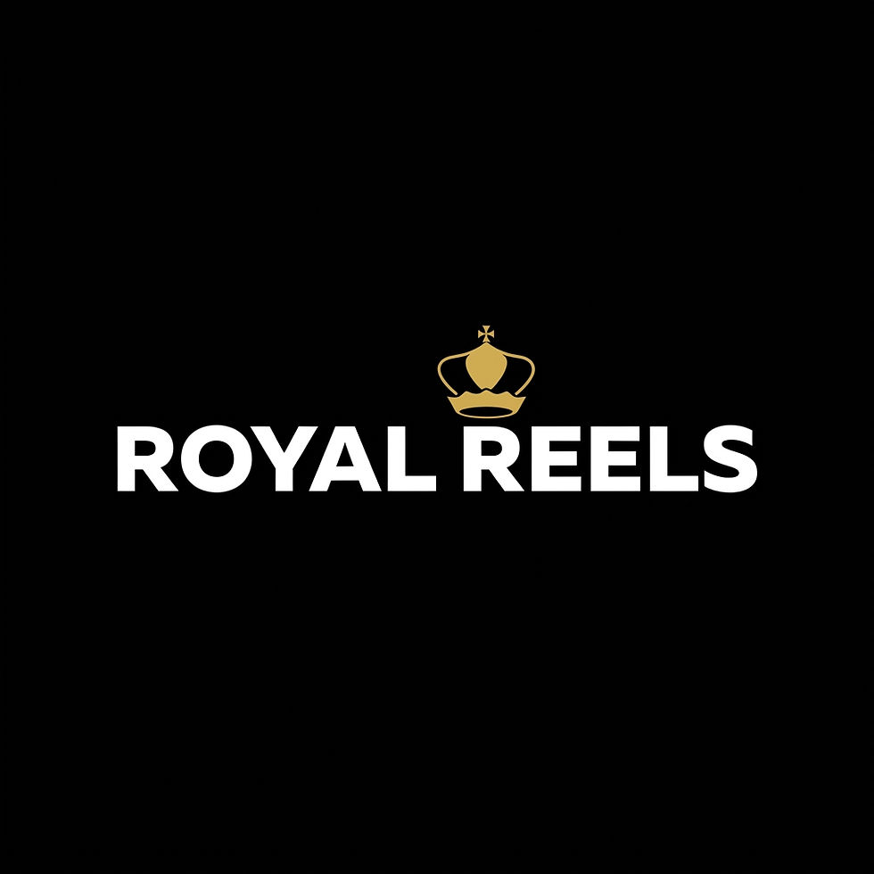 Royal Reels