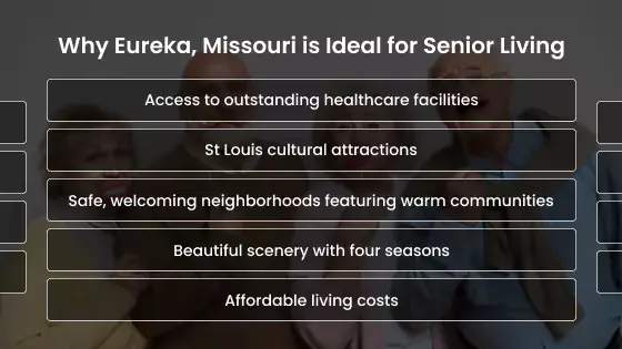 Why Eureka, Missouri is Ideal for Senior Living