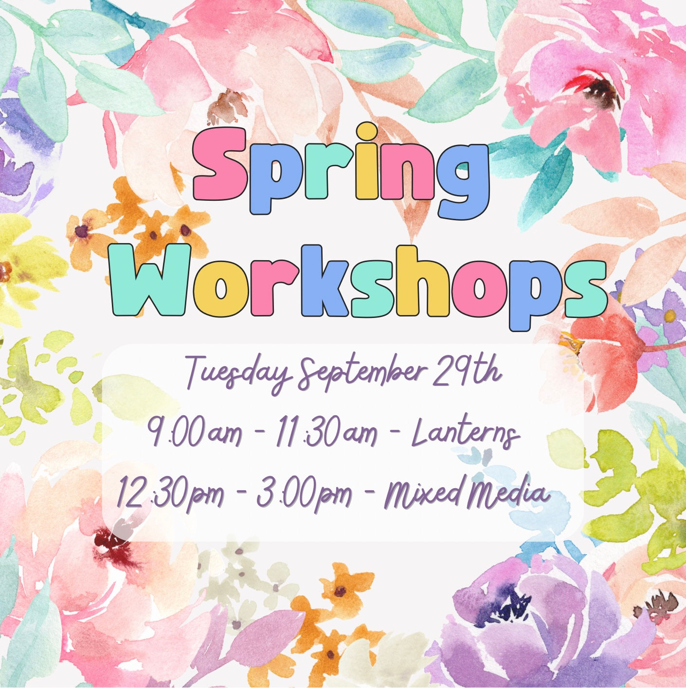Spring Holiday Workshop - Tuesday September 29th
