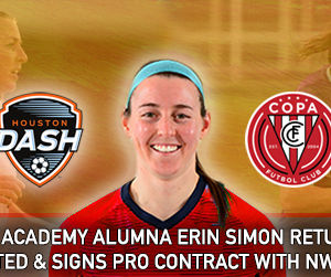 FC COPA ACADEMY ALUMNA ERIN SIMONE SIGNS WITH NWSL HOUSTON DASH!
