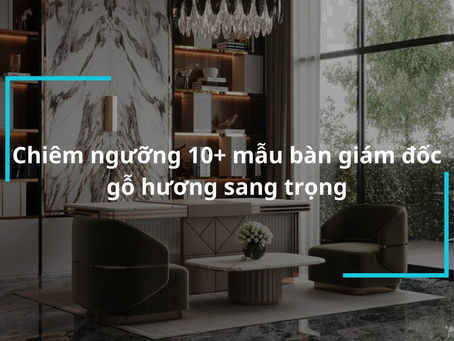 Sự Hòa Quyện của Nghệ Thuật và Chất Lượng: Bàn Giám Đốc Gỗ Hương