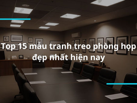 Kết nối Nghệ thuật và Sự Nghiệp: Mẫu Tranh Treo Phòng Họp Thực sự Đặc sắc