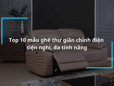 Làm Mát Không Gian Của Bạn với Ghế Thư Giãn Chỉnh Điện Cao Cấp