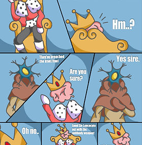 This is the first comic panel of Sir Leucocyte's adventures against the deadly pandemic virus, COVID-19. In this scene, a neuron messenger walks into the throne room, "The head," and informs King Brain that the COVID-19 virus had broken through the first defense and has already laid waste to multiple healthy cells. King Brain informs the neuron messenger to send out our knight, Sir Leucocyte, with the antibody weapon.