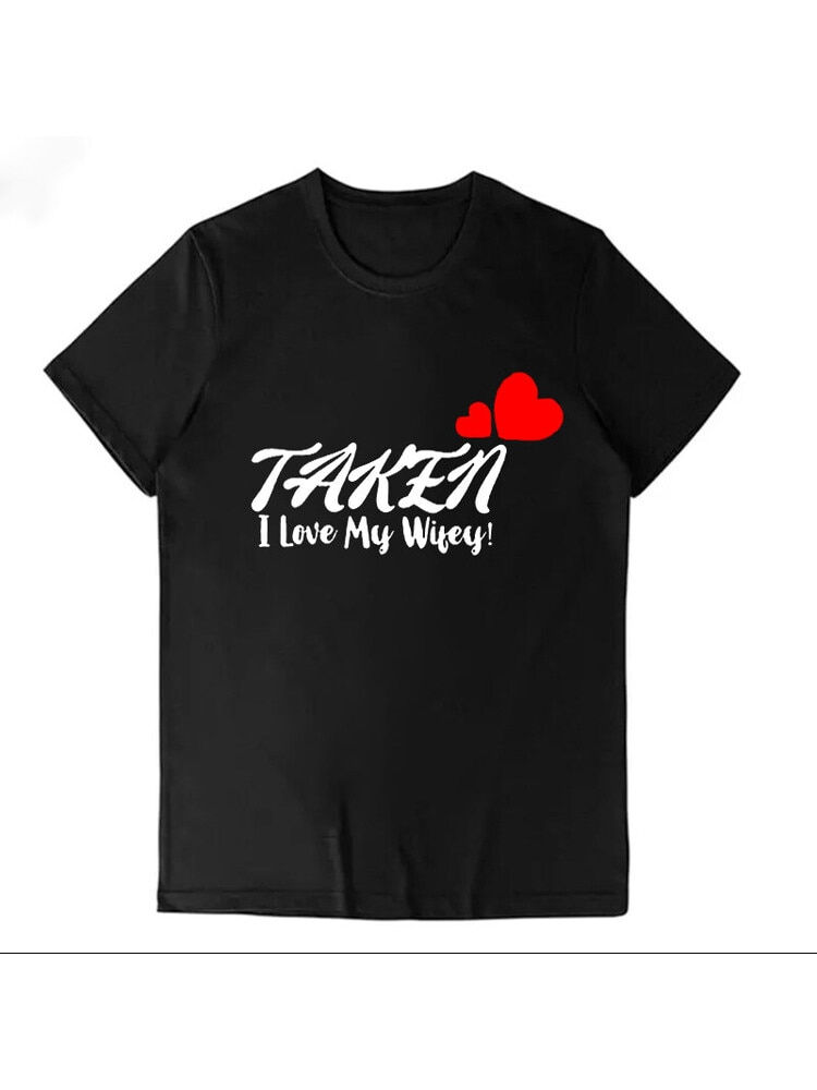 Thumbnail: Valentine‘s Day Gift Tops Taken I Love My Wifey I Love My Hubby Matching Shirt