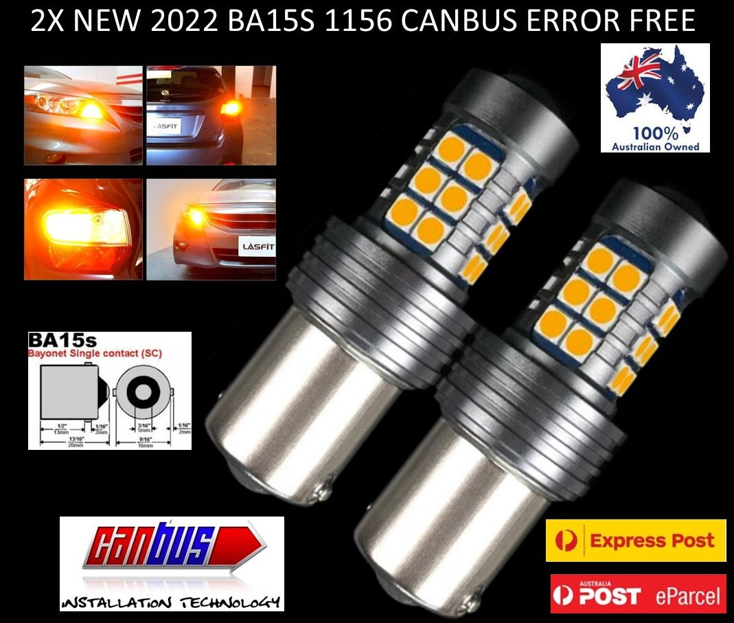 2X NEW 2022 BA15S 1156 LED TURN SIGNAL BRIGHT INDICATOR CANBUS BULB GLO