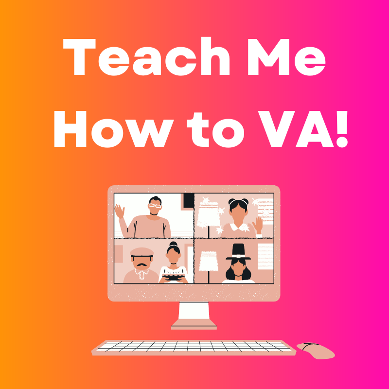 Teach Me How to VA MasterClass
