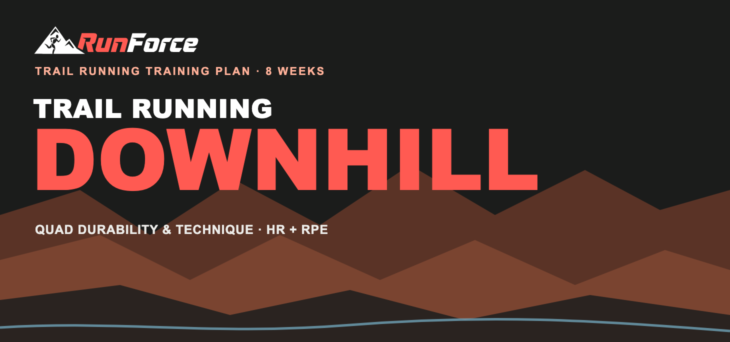 8-Week Downhill Running Training Plan by RunForce