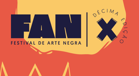 VEM AÍ FESTIVAL DA ARTE NEGRA