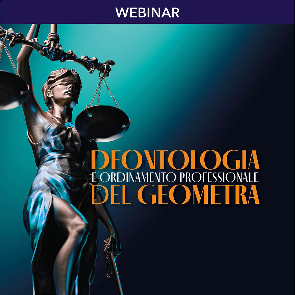 DEONTOLOGIA E ORDINAMENTO PROFESSIONALE DEL GEOMETRA
