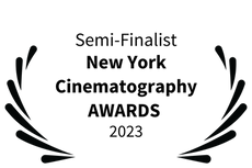 Semi-Finalist - New York Cinematography AWARDS - 2023.png