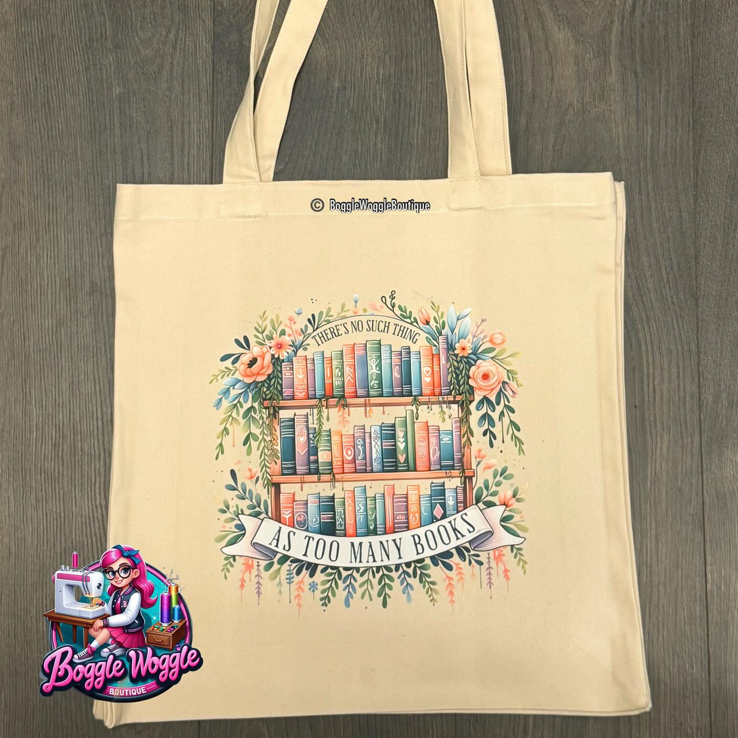There's No Such Thing as Too Many Books Tote Bag | Book Lover Gift