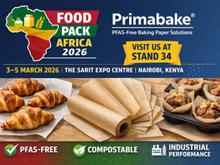 Primabake® at Propak East Africa 2026 (Nairobi): Food-Contact Safe Compostable Baking Paper for Food Packaging Professionals