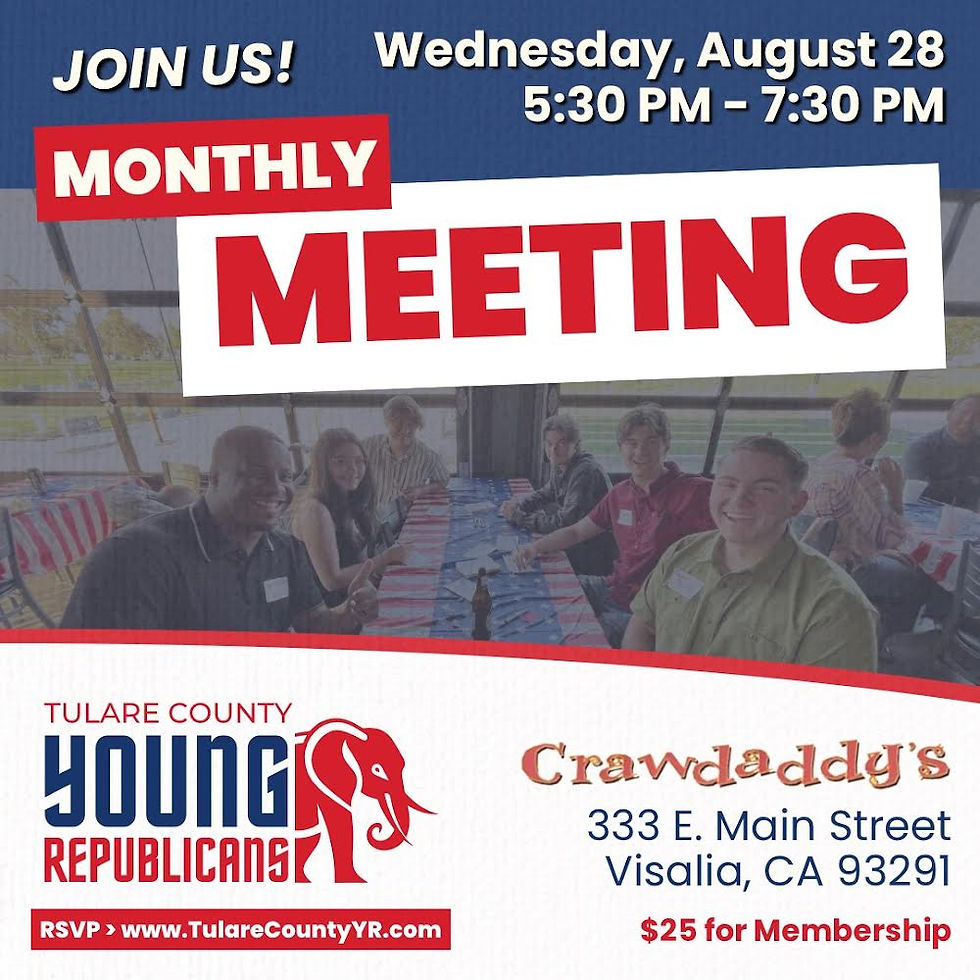 Tulare County Young Republicans August Meeting