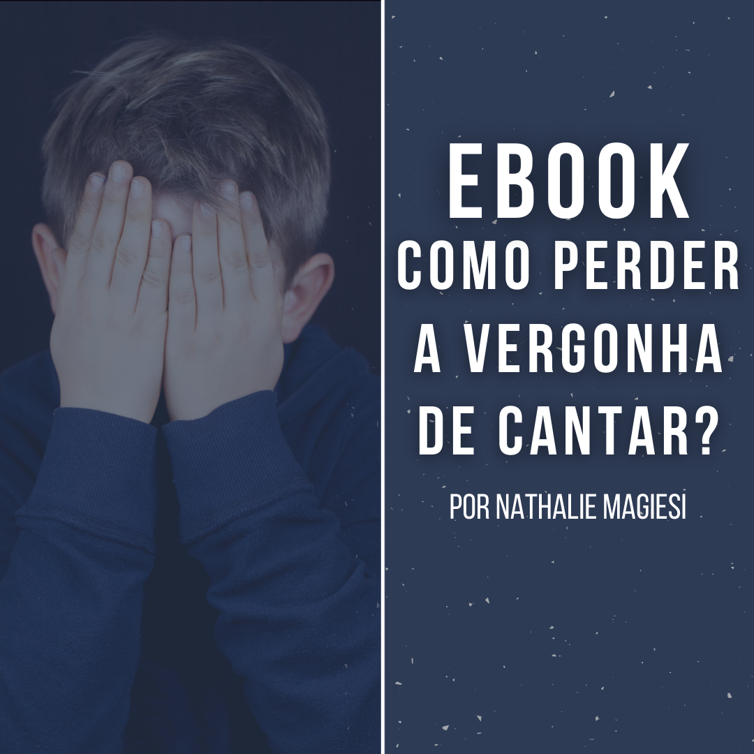 Como perder a vergonha de Cantar?