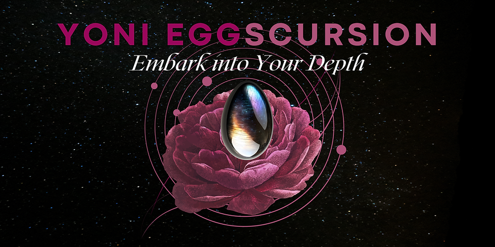 YONI EEGscursion - Reconnecting with Your Inner Power Center