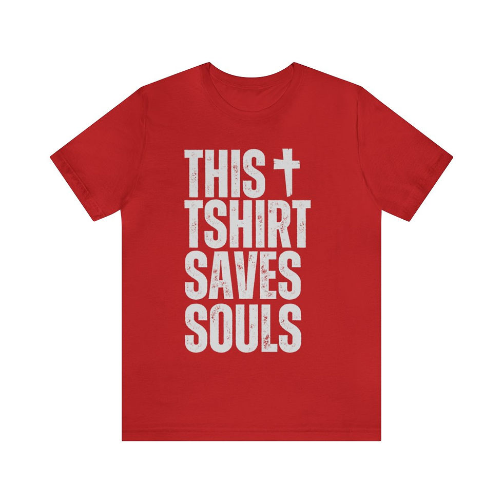 Thumbnail: THIS SHIRT SAVES SOULS