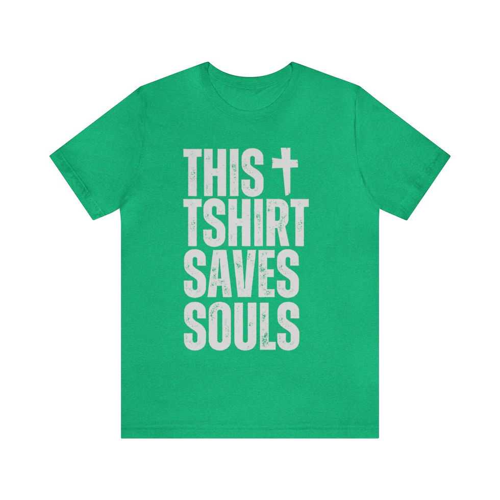 Thumbnail: THIS SHIRT SAVES SOULS