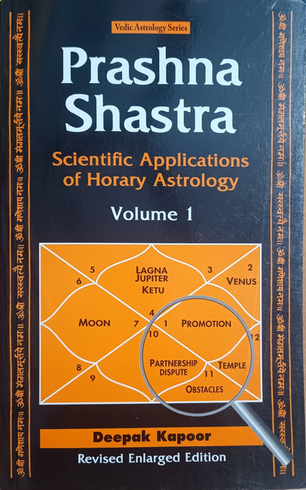 Prashna Shastra - Scientific Applications of Horary Astrology by Deepak Kapoor.