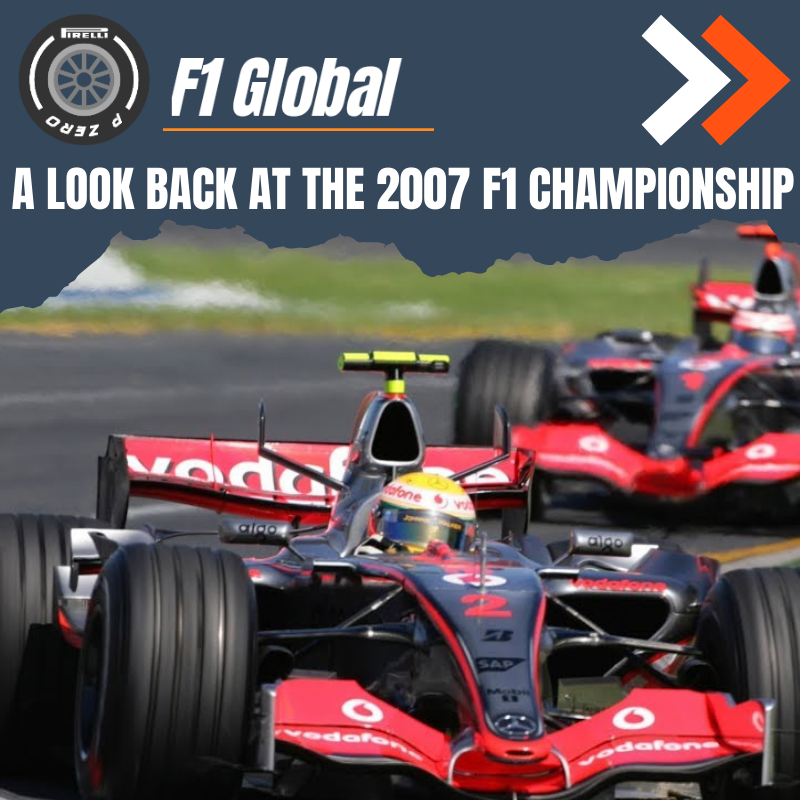 A look back at the 2007 F1 Championship