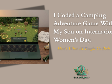 I Coded a Camping Adventure Game With My Son on International Women's Day — Here's What AI Taught Us Both