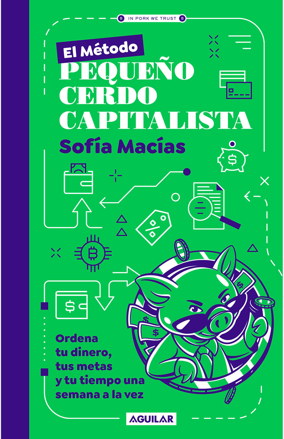 Sofía Macías presenta El método pequeño cerdo capitalista