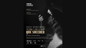 Museo Cabañas inaugurará la exposición: Manuel Alvarez Bravo. Todas las cosas que suceden