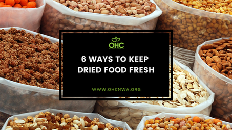 6 WAYS TO KEEP DRIED FOOD FRESH
