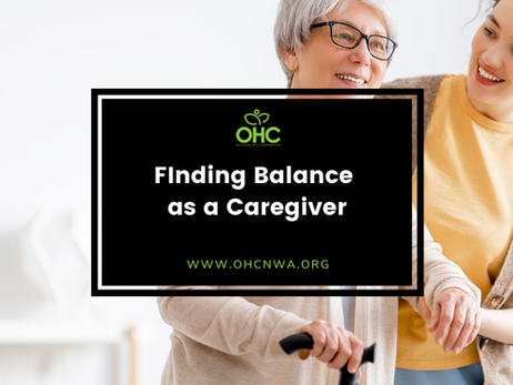 FINDING BALANCE AS A CAREGIVER