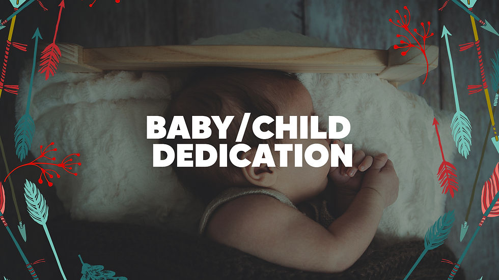Baby/Child Dedication
