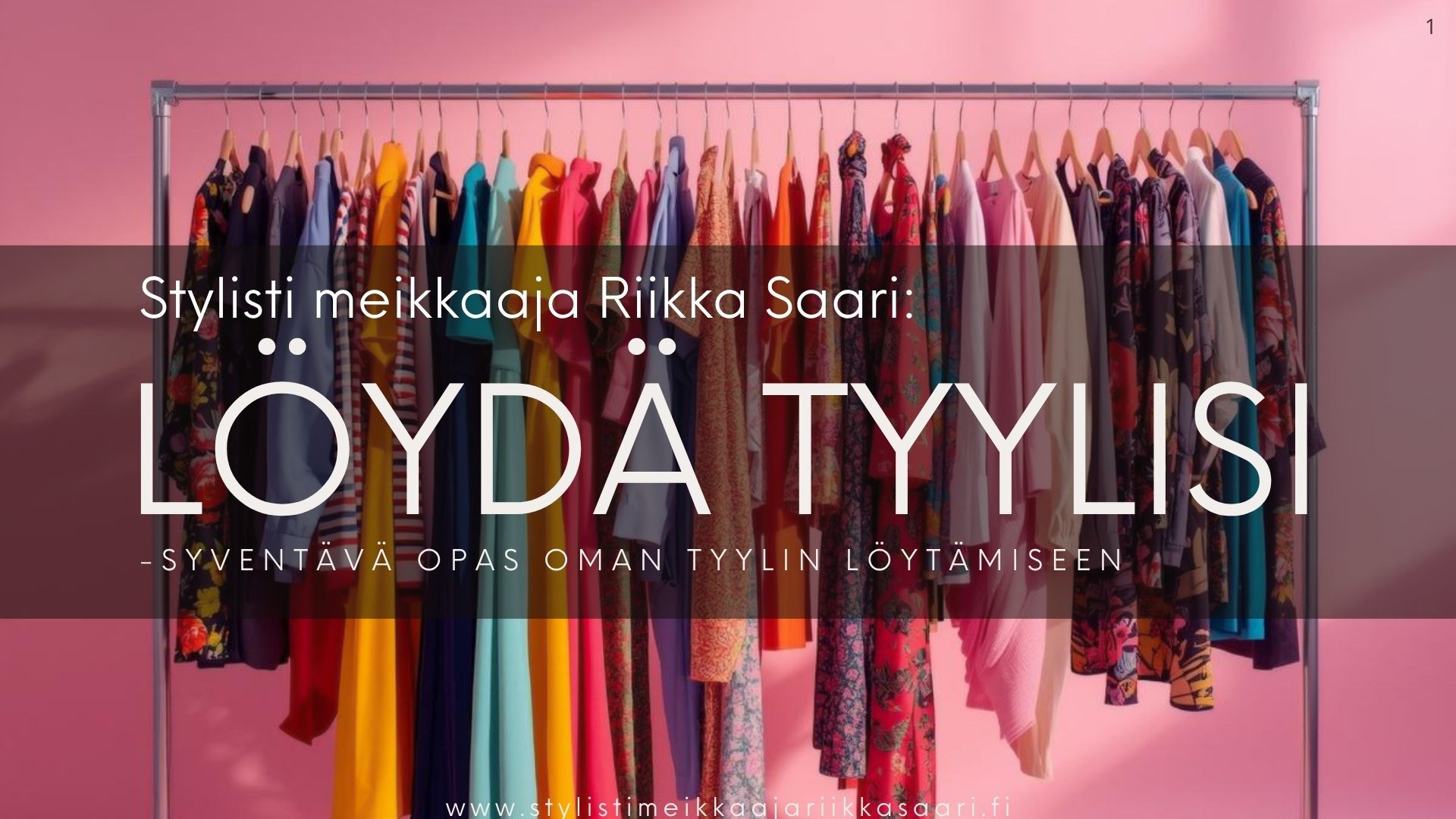 Löydä tyylisi -Syventävä opas oman tyylin löytämiseen