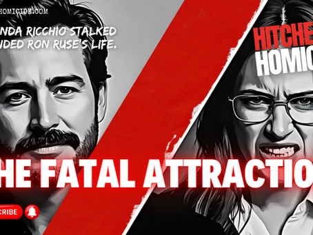 Fatal Attraction Killer: Linda Ricchio & the Murder of Ex-Boyfriend, Ron Ruse, Jr.