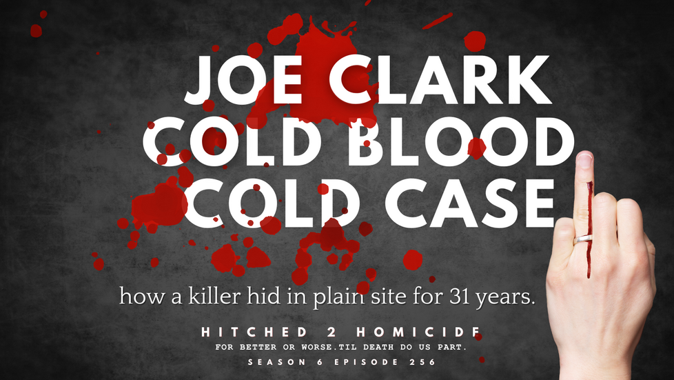 Cold Blood, Cold Case: How Lt. Joe Clark's Killer Hid in Plain Sight for over Three Decades.