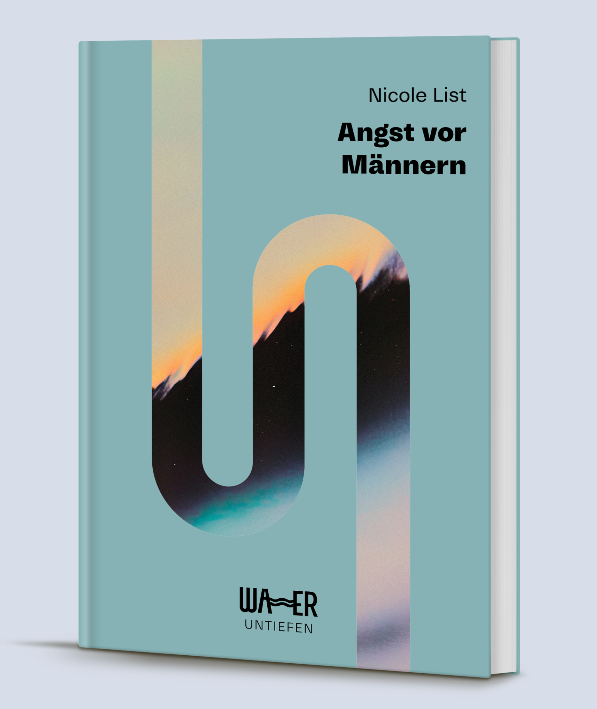 Buchcover von "Angst vor Männern" von Nicole List