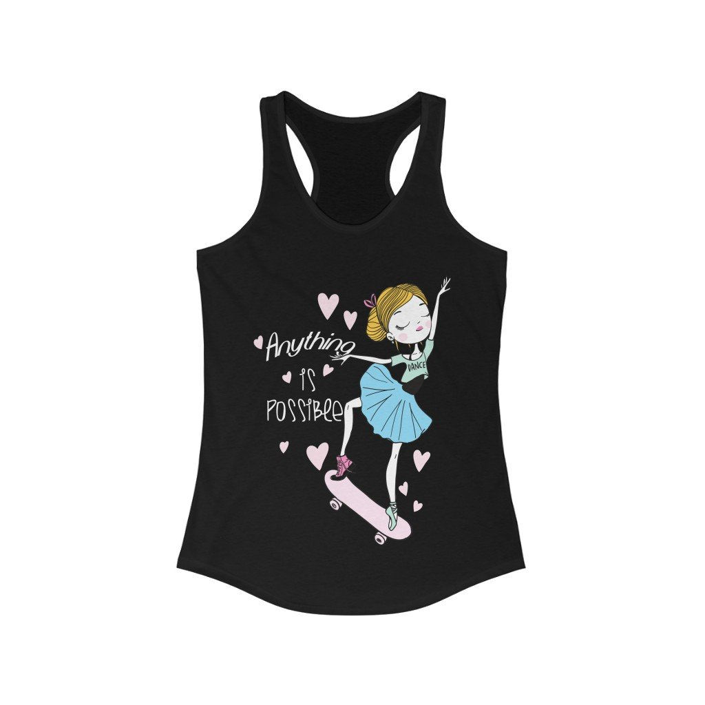 Anything Is Possible Racerback Tank Top
