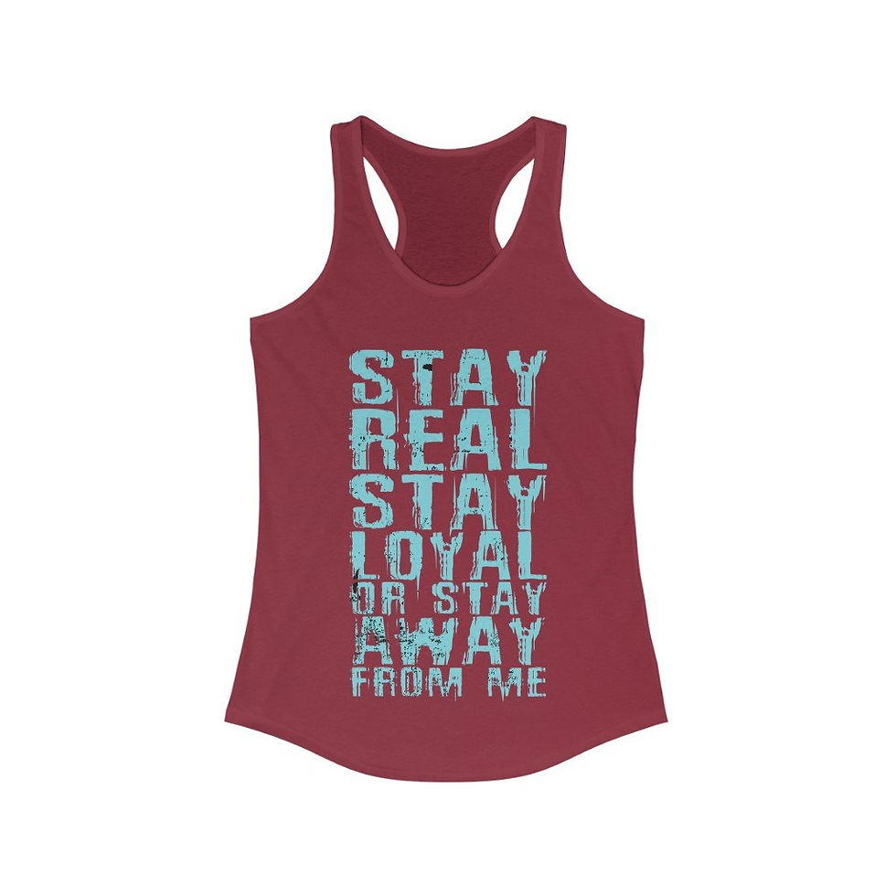 Thumbnail: Stay Real Stay Loyal Racerback Tank Top Tee