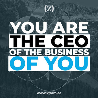 You are the CEO of the business of you