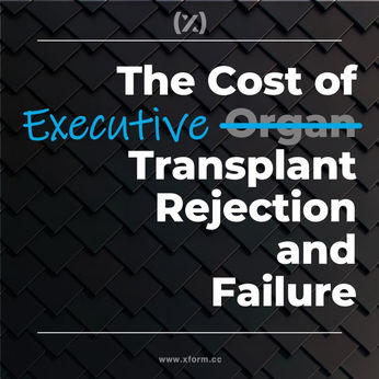 The Cost of Executive Transplant Rejection and Failure