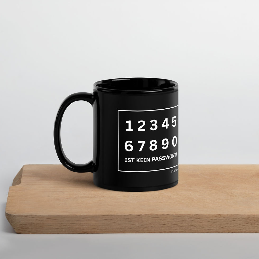 Thumbnail: Tasse IT Informatiker, 1 2 3 4 5 6 7 8 9 0 ist kein Passwort! Schwarze glänzende Tasse | ITGenossen, IT Shirt