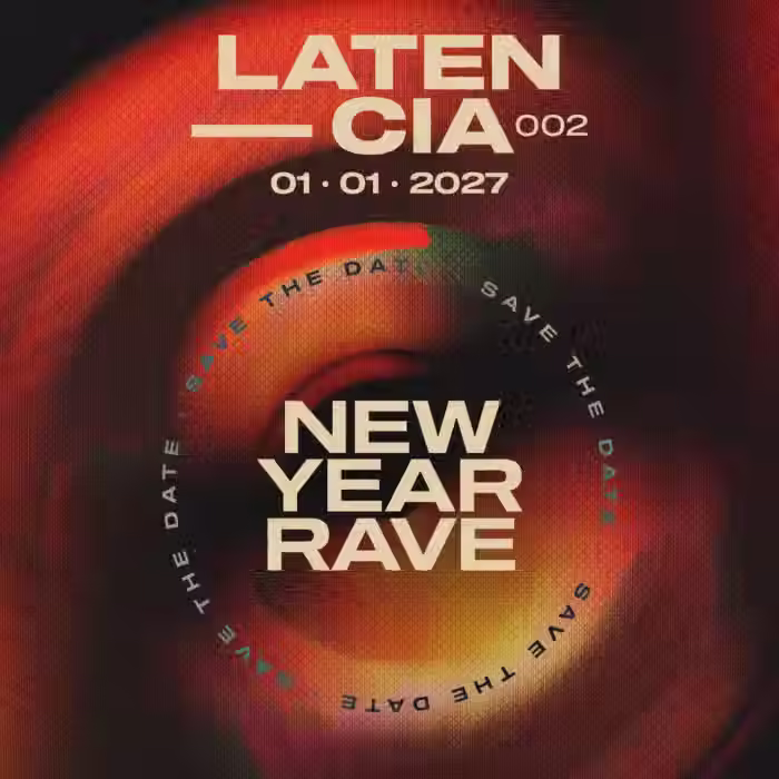 Latencia: New Year Rave