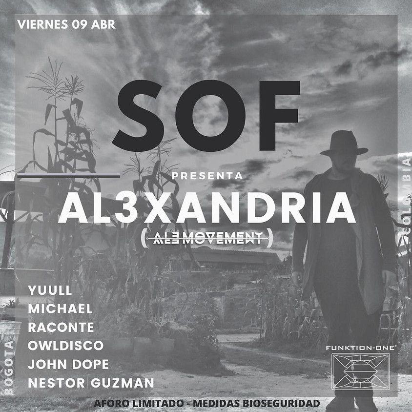 SOF presenta Al3xandria | $35k