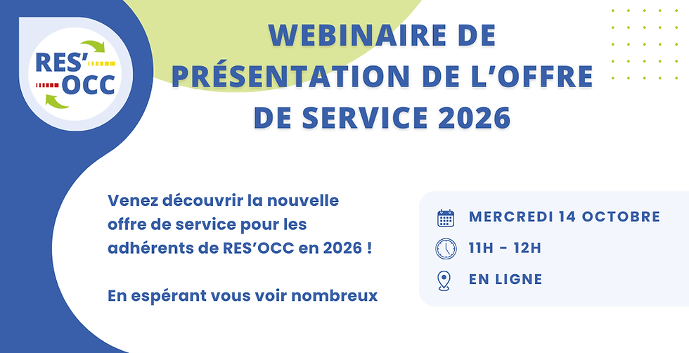 Webinaire de présentation de l'offre de service de RES'OCC 2026 | 14.10.2026