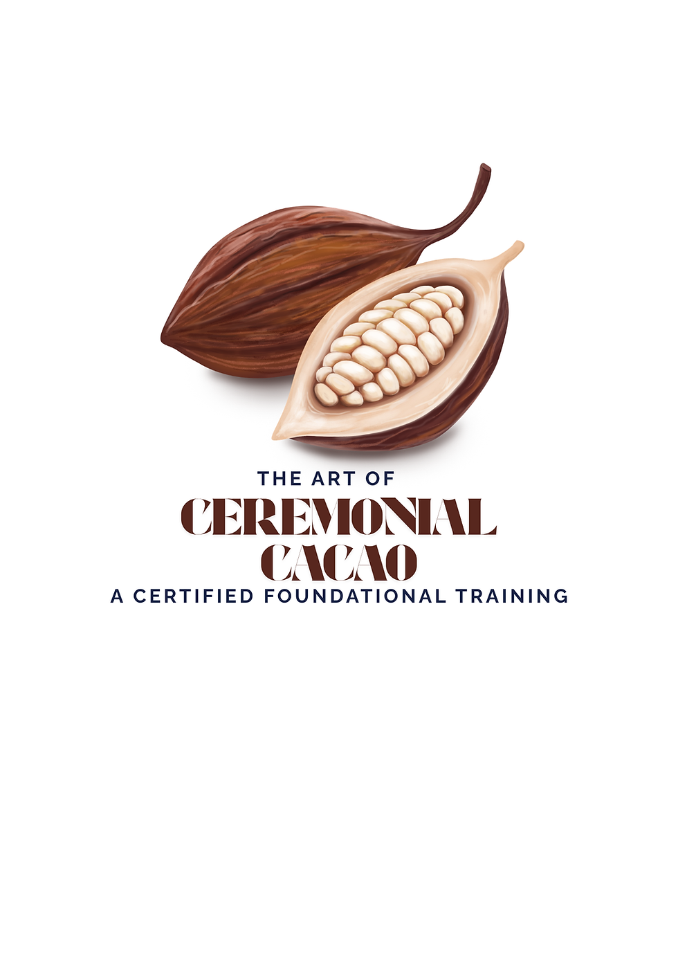 The Art of Ceremonial Cacao & Space Holding - Foundational Training (certified)